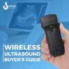 Wireless Ultrasound Probes 2026